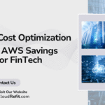 CloudRefit advertisement highlighting 40% AWS savings for FinTech companies, with 'Contact Us' and 'Visit Our Website' call to actions